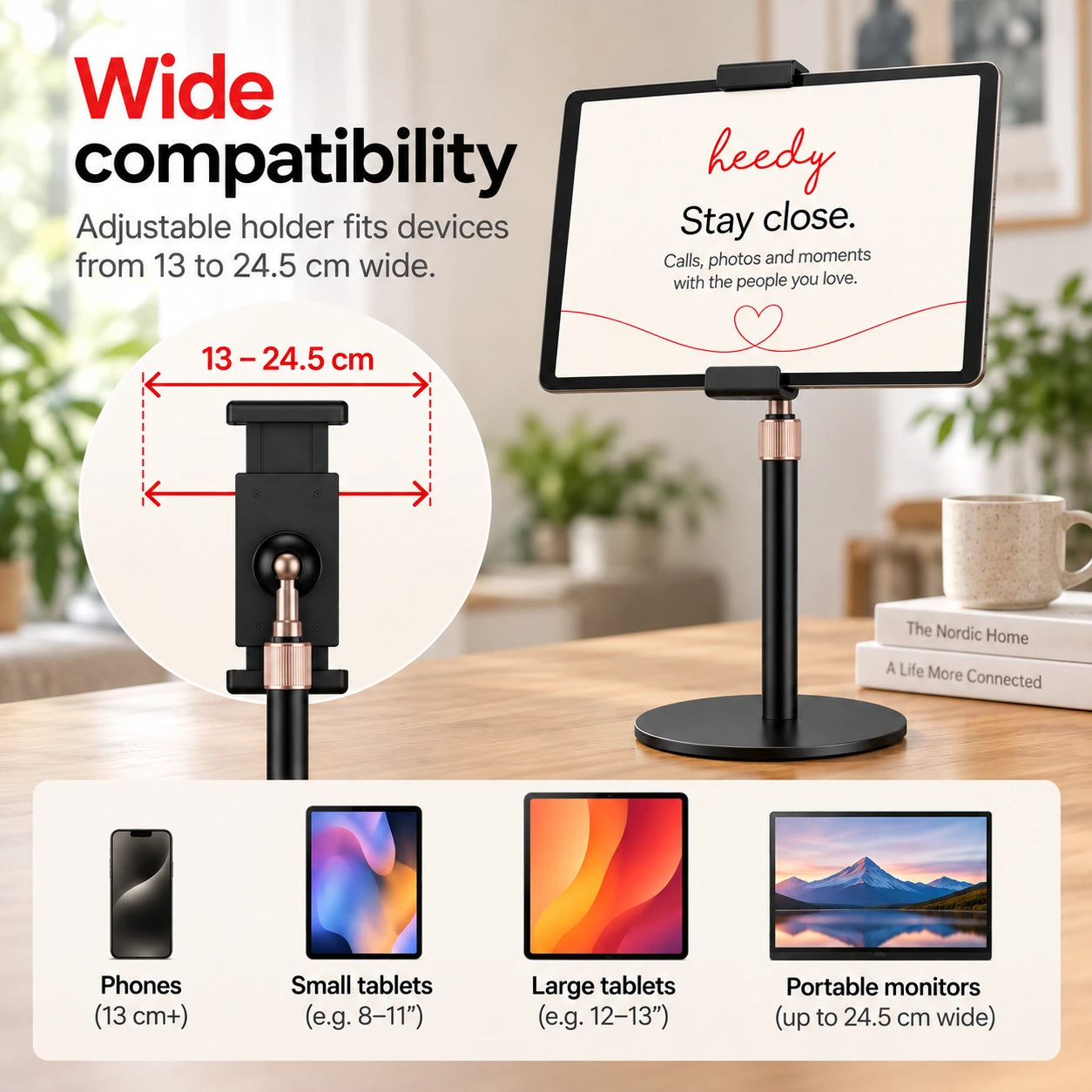 Heedy adjustable tablet stand with 13–24.5 cm holder width, compatible with phones, tablets and portable monitors.